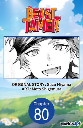 Beast Tamer #080 by Suzu Miyama and Moto Shigemura