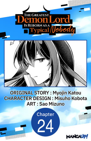 The Greatest Demon Lord Is Reborn as a Typical Nobody #024