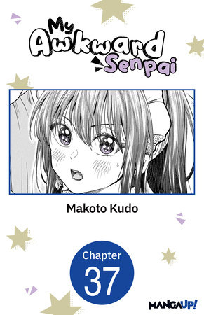 My Awkward Senpai #037 by Makoto Kudo