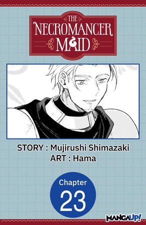 The Necromancer Maid #023