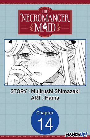 The Necromancer Maid #014 by Mujirushi Shimazaki and Hama