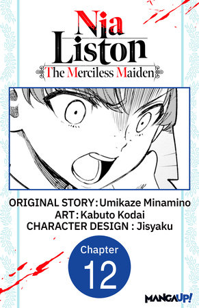 Nia Liston: The Merciless Maiden #012 by Umikaze Minamino and Kabuto Kodai