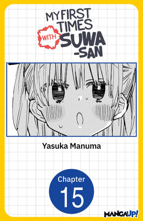 My First Times with Suwa-san #015