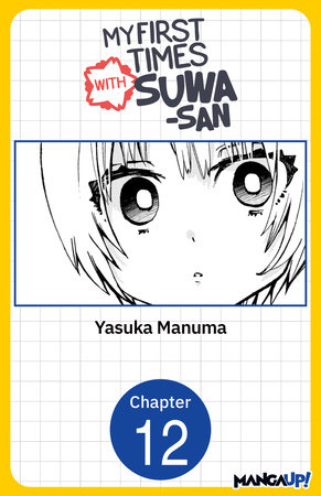 My First Times with Suwa-san #012