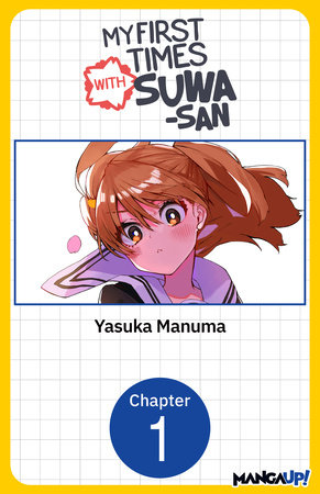 My First Times with Suwa-san #001 by Yasuka Manuma