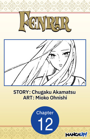 Fenrir #012 by Chugaku Akamatsu and Mioko Ohnishi