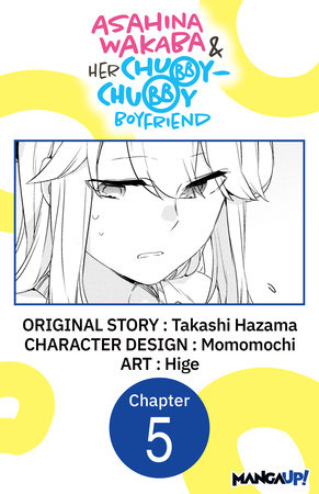 Asahina Wakaba & Her Chubby-Chubby Boyfriend #005 by Takashi Hazama and Hige