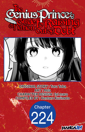 The Genius Prince's Guide to Raising a Nation Out of Debt #224 by Toru Toba, Mda and Kentaro Kurimoto