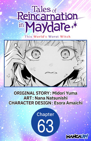 Tales of Reincarnation in Maydare: This World's Worst Witch #063 by Midori Yuma and Esora Amaichi