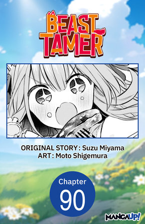 Beast Tamer #090 by Suzu Miyama and Moto Shigemura