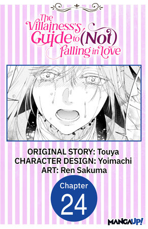 The Villainess's Guide to (Not) Falling in Love #024 by Ren Sakuma,Yoimachi,Touya