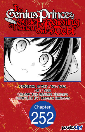 The Genius Prince's Guide to Raising a Nation Out of Debt #252 by Toru Toba, Mda and Kentaro Kurimoto