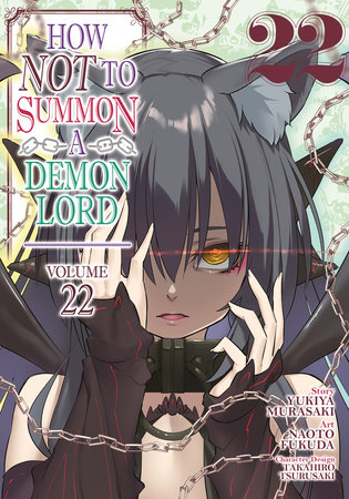 How NOT to Summon a Demon Lord (Manga) Vol. 22 by Yukiya Murasaki