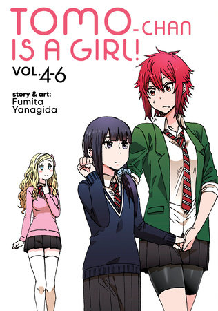 Tomo-chan is a Girl! Volumes 4-6 (Omnibus Edition) by Fumita Yanagida