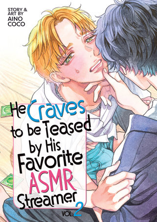 He Craves to be Teased by His Favorite ASMR Streamer Vol. 2 by Coco Aino