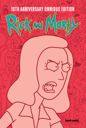 Rick and Morty 10th Anniversary Omnibus Vol. 4 by Kyle Starks