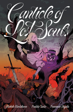 Canticle of Lost Souls by Michele Monteleone