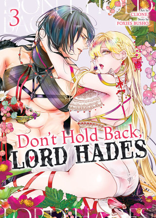 Don't Hold Back, Lord Hades Vol. 3 by Foxies Busho