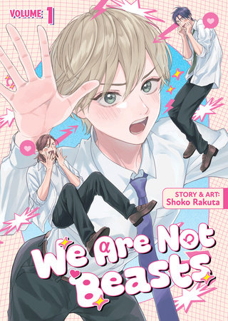 We Are Not Beasts by Shoko Rakuta