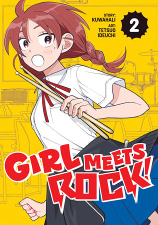 Girl Meets Rock! Vol. 2 by Kuwahali