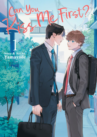 Can You Kiss Me First? Vol. 1 by Yamayade