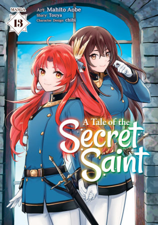 A Tale of the Secret Saint (Manga) Vol. 13 by Touya