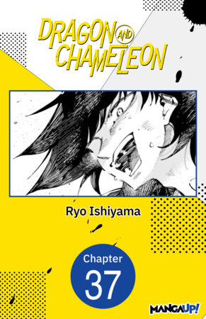 Dragon and Chameleon #037 by Ryo Ishiyama