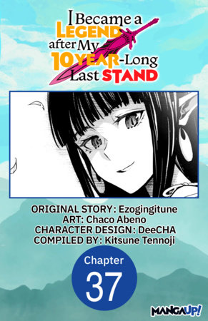 I Became a Legend after My 10 Year-Long Last Stand #037 by Ezogingitune and Chaco Abeno