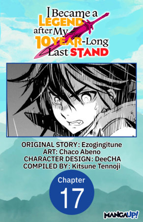 I Became a Legend after My 10 Year-Long Last Stand #017 by Ezogingitune and Chaco Abeno