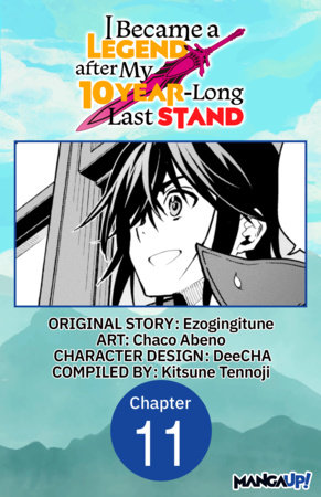 I Became a Legend after My 10 Year-Long Last Stand #011 by Ezogingitune and Chaco Abeno