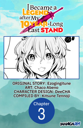 I Became a Legend after My 10 Year-Long Last Stand #003 by Ezogingitune and Chaco Abeno