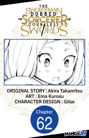 The Swordsman Dubbed the Sorcerer of Countless Swords #062