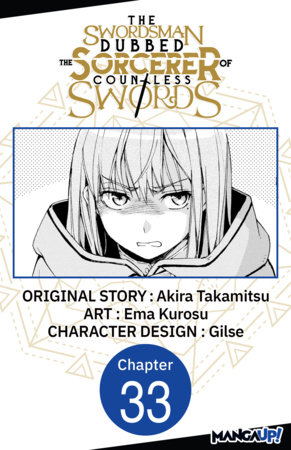 The Swordsman Dubbed the Sorcerer of Countless Swords #033 by Akira Takamitsu and Ema Kurosu