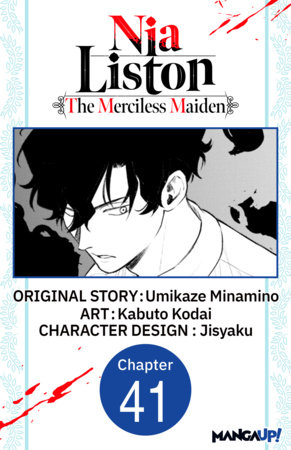 Nia Liston: The Merciless Maiden #041 by Kabuto Kodai,Umikaze Minamino