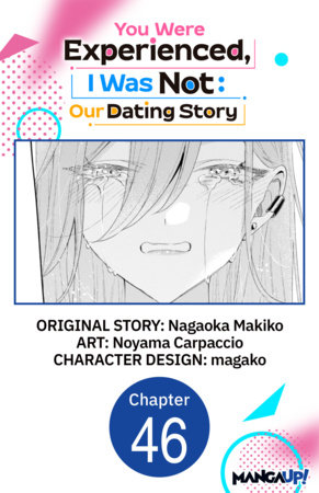You Were Experienced, I Was Not: Our Dating Story #046 by Noyama Carpaccio,Nagaoka Makiko