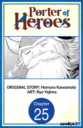 Porter of Heroes #025