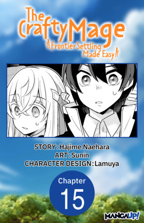 The Crafty Mage: Frontier Settling Made Easy #015