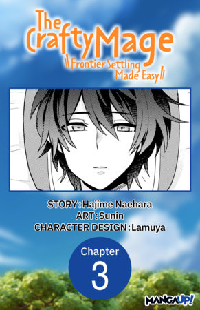 The Crafty Mage: Frontier Settling Made Easy #003 by Hajime Naehara and Sunin