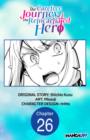 The Carefree Journey of the Reincarnated Hero #026