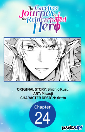 The Carefree Journey of the Reincarnated Hero #024
