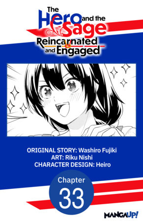 The Hero and the Sage, Reincarnated and Engaged #033