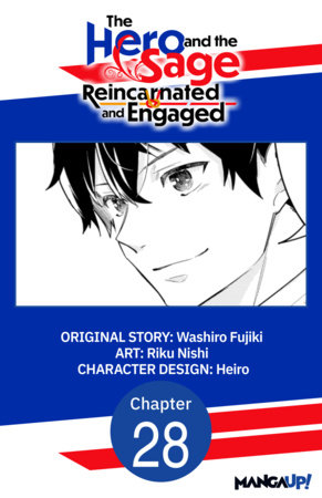 The Hero and the Sage, Reincarnated and Engaged #028