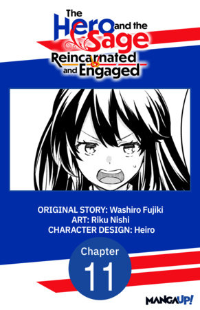 The Hero and the Sage, Reincarnated and Engaged #011 by Washiro Fujiki and Riku Nishi