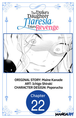 The Duke's Daughter Tiaresia Takes Revenge #022 by Maine Kanade,Ichigo Shiraki
