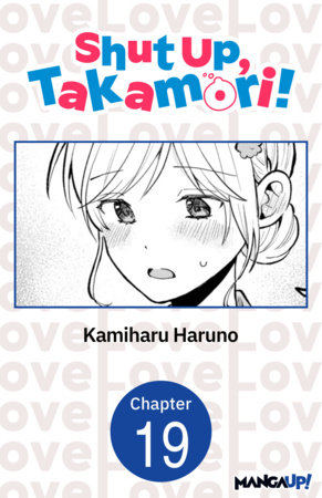 Shut Up, Takamori! #019