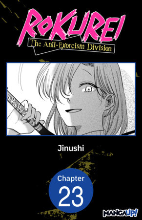 Rokurei: The Anti-Exorcism Division #023
