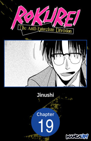 Rokurei: The Anti-Exorcism Division #019 by Jinushi
