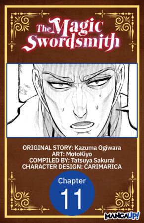The Magic Swordsmith #011 by Kazuma Ogiwara and MotoKiyo