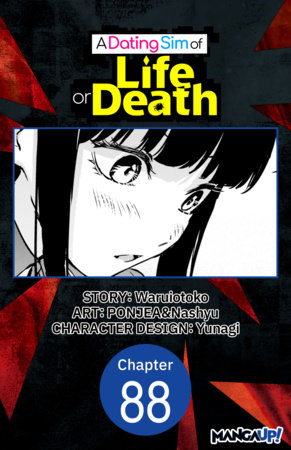 A Dating Sim of Life or Death #088 by Waruiotoko, PONJEA and Nashyu
