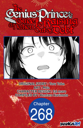 The Genius Prince's Guide to Raising a Nation Out of Debt #268 by Toru Toba, Mda and Kentaro Kurimoto